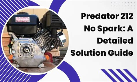 How to fix a Predator 212 that is not starting 